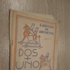 Libros antiguos: DOS + UNO EJERCICIOS DE ARITMÉTICA. EDITORIAL DURAN. Lote 129521255