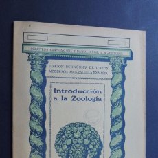 Libros antiguos: INTRODUCCION A LA ZOOLOGIA / EDICION ECONOMICA - ESCUELA PRIMARIA / SEIX Y BARRAL AÑO 1934 /. Lote 130566806