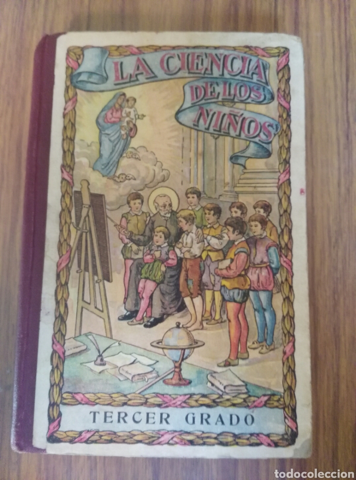 Antiquarische B&uuml;cher: LA CIENCIA DE LOS NI&Ntilde;OS-TERCER GRADO-3&ordf; EDICION-A&Ntilde;O 1934.