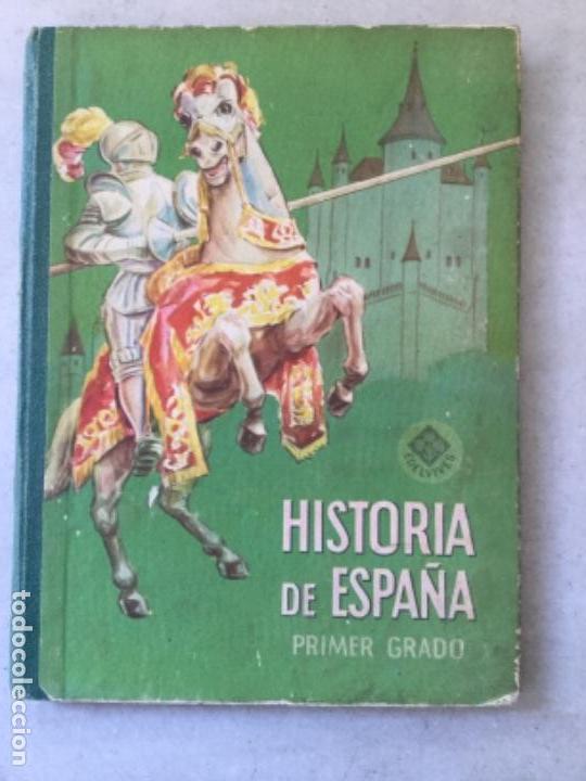 Antiquarische B&uuml;cher: Historia de Espa&ntilde;a 1er. Grado. A&ntilde;o 1956. ORIGINAL