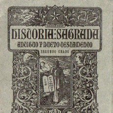 Libros antiguos: HISTORIA SAGRADA SEGUNDO GRADO BRUÑO (S.F.). Lote 133563730