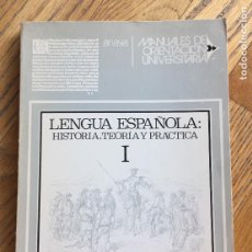 Libros antiguos: LENGUA ESPAÑOLA, HISTORIA TEORIA PRACTICA, I FERNANDO LAZARO CARRETER. Lote 136569158