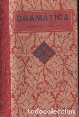 Libros antiguos: GRAMATICA. SEGUNDO GRADO. A-ESC-1668 - Foto 1