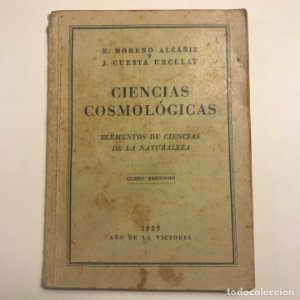 Ciencias cosmológicas. Curso segundo. 1939