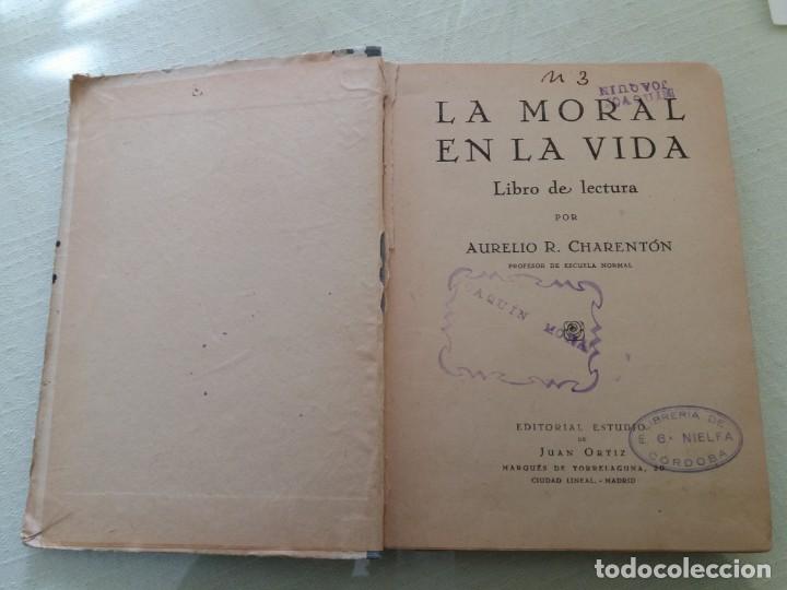 Libros antiguos: LA MORAL EN LA VIDA. A.R. CHARENTON. - Foto 3