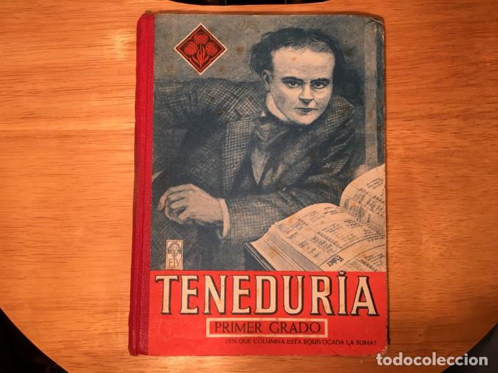 Libros antiguos: LIBRO DE TEXTO TENEDURIA PRIMER GRADO - Foto 1