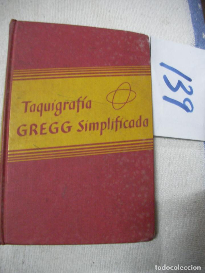 Libros antiguos: TAQUIGRAFIA GREGG SIMPLIFICADA - Foto 1