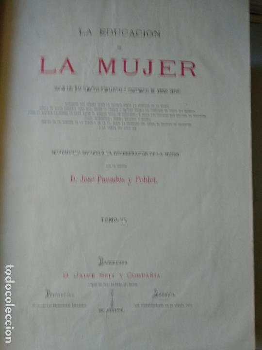 Libros antiguos: La educacion de la mujer - 3 Tomos - Foto 2