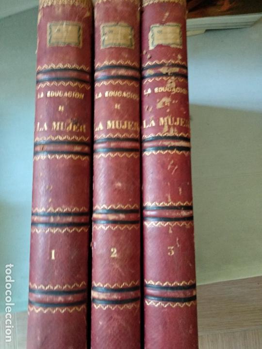 Libros antiguos: La educacion de la mujer - 3 Tomos - Foto 1