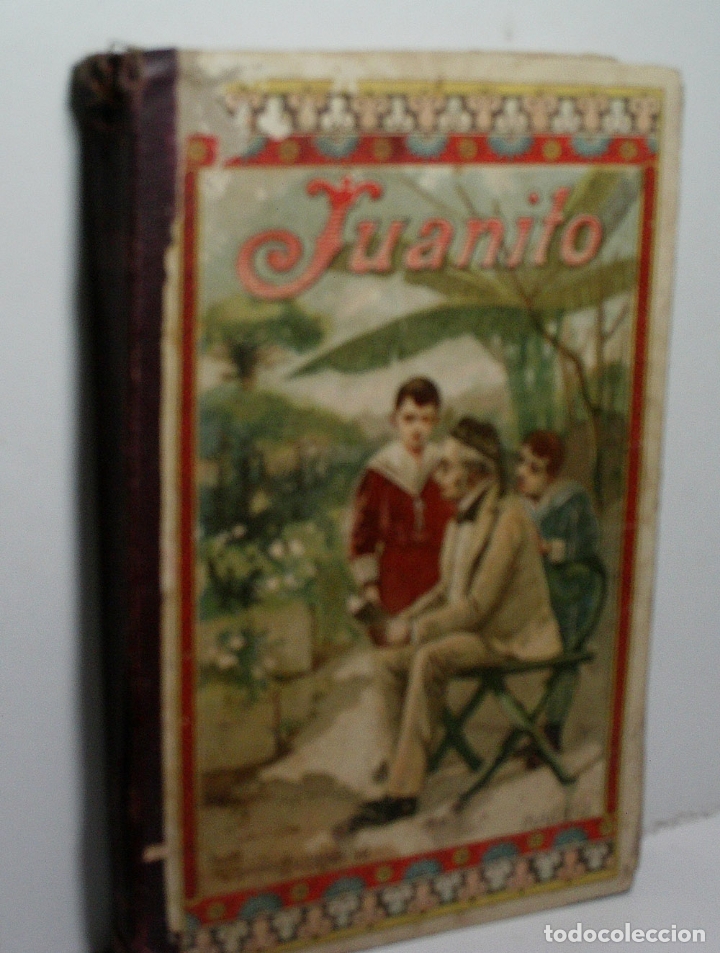 Libros antiguos: JUANITO. OBRA ELEMENTAL DE EDUCACI&Oacute;N. PARRAVICINI L. A. 1908 - Foto 1