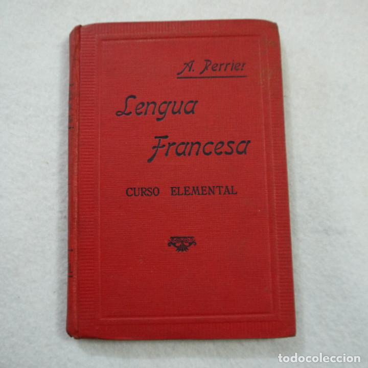 Libros antiguos: LENGUA FRANCESA. CURSO ELEMENTAL - A. PERRIER - 1935 - Foto 1