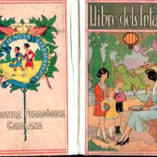 Libros antiguos: DALMAU CARLES : LLIBRE DELS INFANTS LLIBRE SEGON (1932). Lote 188707657