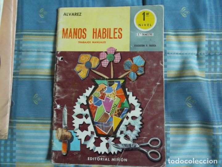 Libros antiguos: MANOS HABILES 1º NIVEL 2º TRIMESTREMIÑON ALVAREZ - Foto 1 - 194312526