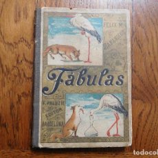 Libros antiguos: LIBRO DE FABULAS DE F. PALUZIE AÑO 1911. Lote 198806140