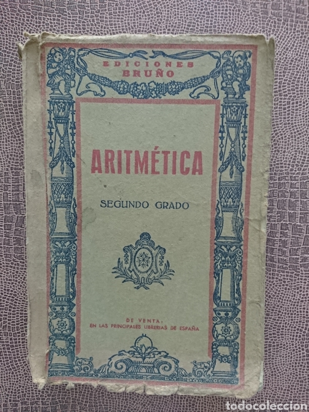Libros antiguos: Aritm&eacute;tica segundo grado - Foto 1