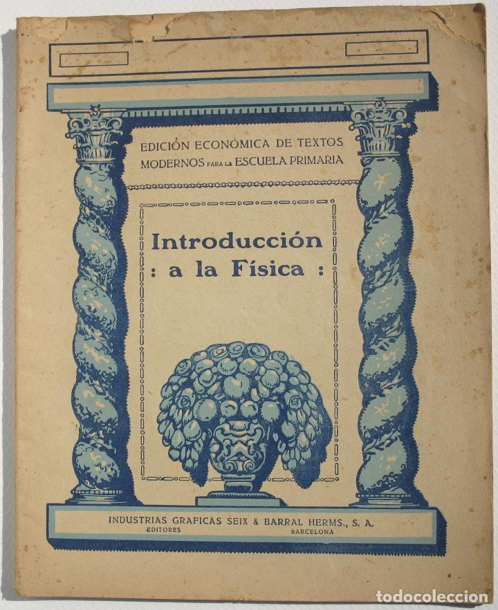Libros antiguos: Introducci&oacute;n a la f&iacute;sica - Foto 1