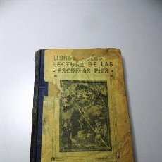 Libros antiguos: LIBROS DE LECTURA PARA LAS ESCUELAS PÍAS. LIBRO TERCERO / ORDENADOS POR EL P. CARLOS LASALDE - 1913. Lote 200802130