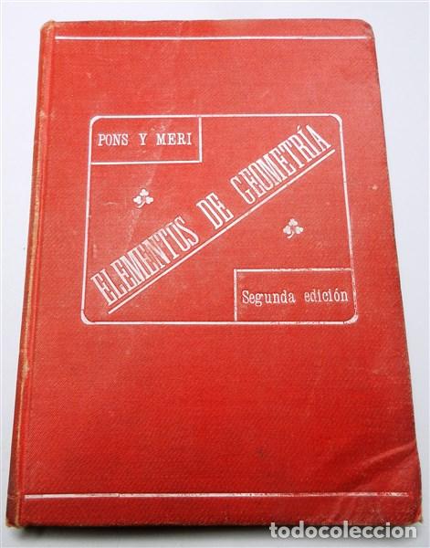 Libros antiguos: PONS Y MERI, Bartolom&eacute;. Elementos de Geometr&iacute;a - Foto 1
