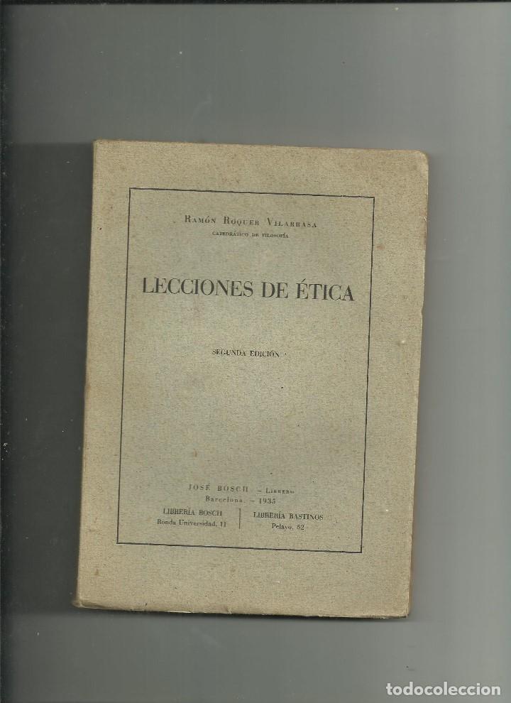 Libros antiguos: Lecciones de &eacute;tica - ROQUER VILARRASA, - Foto 1