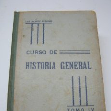Libros antiguos: 1918 CHILE - CURSO DE HISTORIA GENERAL T. IV - LUIS BARROS BORGOÑO - 1ª EDICION. Lote 204474491