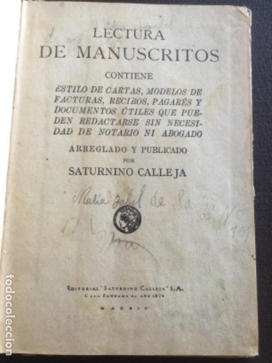 Libros antiguos: LECTURA DE MANUSCRITOS 1888 - Saturnino Calleja - 133p. - Foto 2 - 207637866
