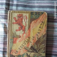 Libros antiguos: LA ESCUELA Y LA PATRIA, MAGDALENA SANTIAGO FUENTES, 1910 HIJOS S. RODRÍGUEZ. Lote 208688948