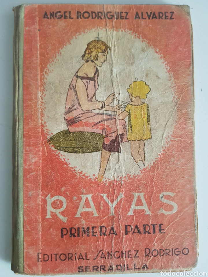 Livros antigos: RAYAS PRIMERA PARTE 1932