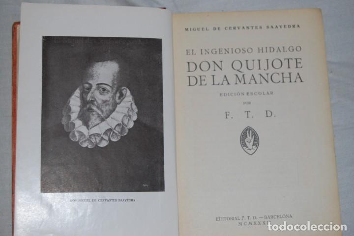 Libros antiguos: DON QUIJOTE EDICI&Oacute;N ESCOLAR - Foto 4