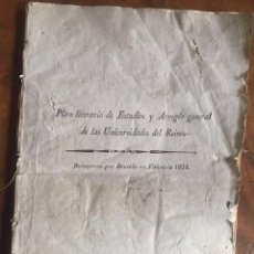 Libros antiguos: PLAN DE ESTUDIOS DE LAS UNIVERSIDADES DEL REINO DE ESPAÑA DEL AÑO 1824. Lote 209149935
