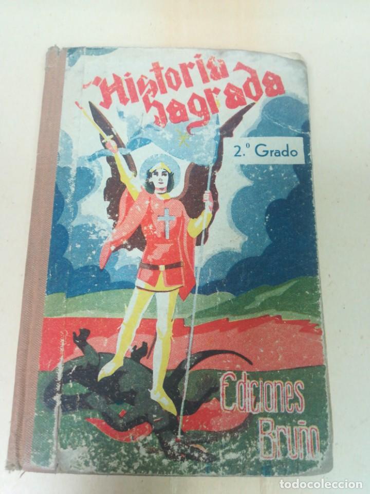 Libros antiguos: Historia sagrada. BRU&Ntilde;O - Foto 1