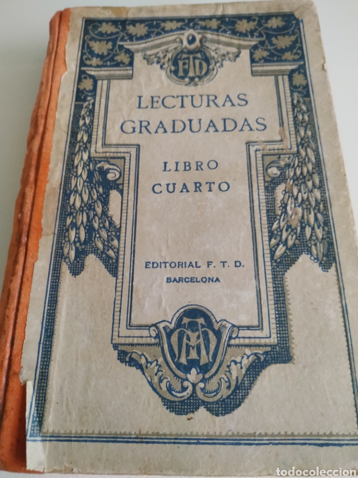 Libros antiguos: Lecturas graduadas libro cuarto - Foto 1