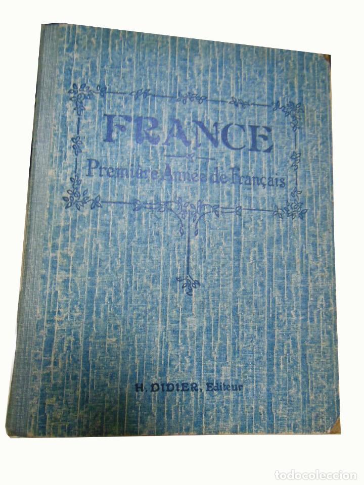 Antiquarische B&uuml;cher: FRANCE Premi&eacute;re Ann&eacute;e de Fran&ccedil;ais. CAMERLYNCK. 1925