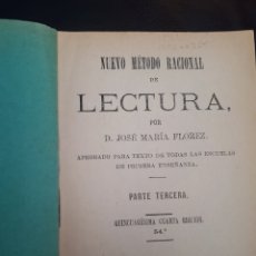 Libros antiguos: LIBRO NUEVO METODO RACIONAL DE LECTURA. AÑO 1897. Lote 220274473