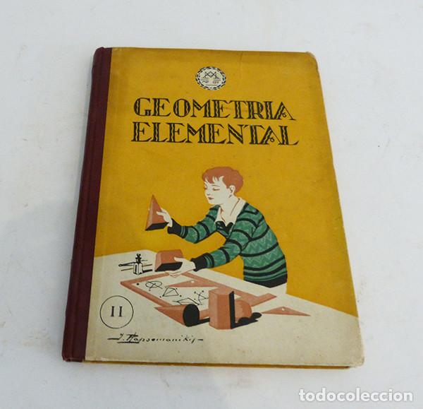 Libros antiguos: Libro Geometr&iacute;a elemental - Foto 1