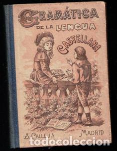 Libros antiguos: Gram&aacute;tica de la Lengua Castellana. - Foto 1