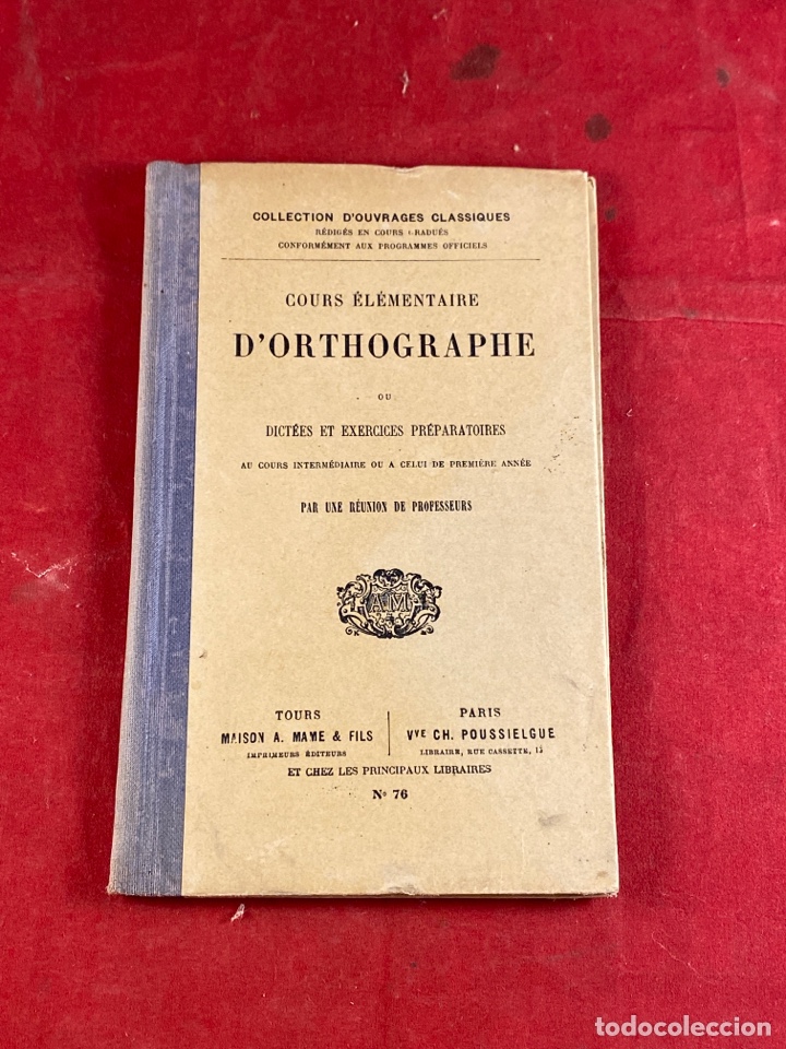Libros antiguos: COURS ELEMENTAIRE D&rsquo;ORTHOGRAPHE - Foto 1