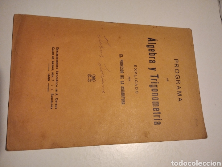 Libros antiguos: Programa de &Aacute;LGEBRA Y TRIGONOMETR&Iacute;A 1933 - Foto 1