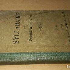Libros antiguos: SYLLABAIRE PREMIERES LECTURES / G BELEZE / 1920 LIBRAIRIE ELALAIN PARIS / X-206. Lote 226135475