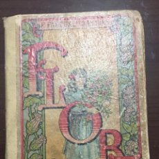 Libros antiguos: FLORA, LA EDUCACION DE UNA NIÑA, PILAR PASCUAL DE SANJUAN, 1913. Lote 226458250