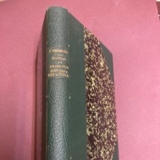 Libros antiguos: MANUAL DE GRAMÁTICA HISTORICA ESPAÑOLA. R. MENENDEZ PIDAL.. Lote 227735800