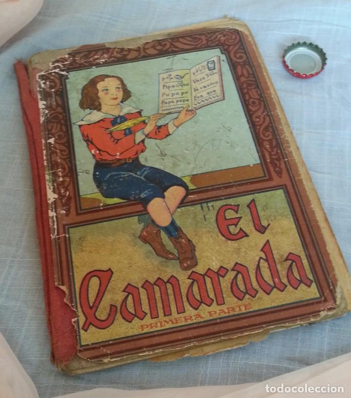 Libros antiguos: Libro escolar EL CAMARADA. A&ntilde;o 1934. - Foto 1