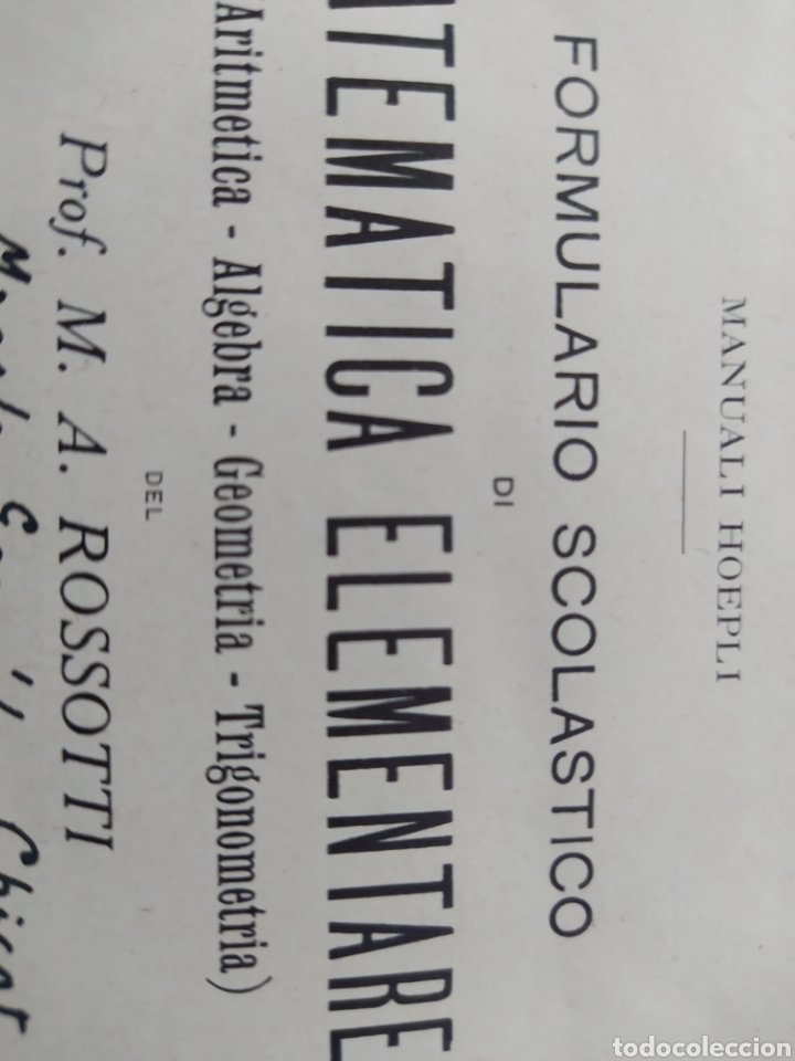 Libros antiguos: Formulario escol&aacute;stico matem&aacute;tica elemental Italia - Foto 2