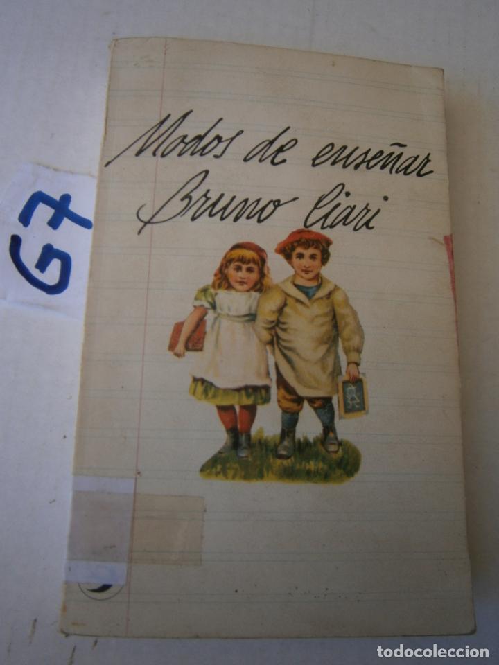 Libros antiguos: MODOS DE ENSE&Ntilde;AR - BRUNO LIARI - Foto 1