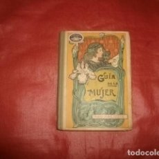 Libros antiguos: GUÍA DE LA MUJER - FAUSTINO PALUZIE (1930). Lote 238207925