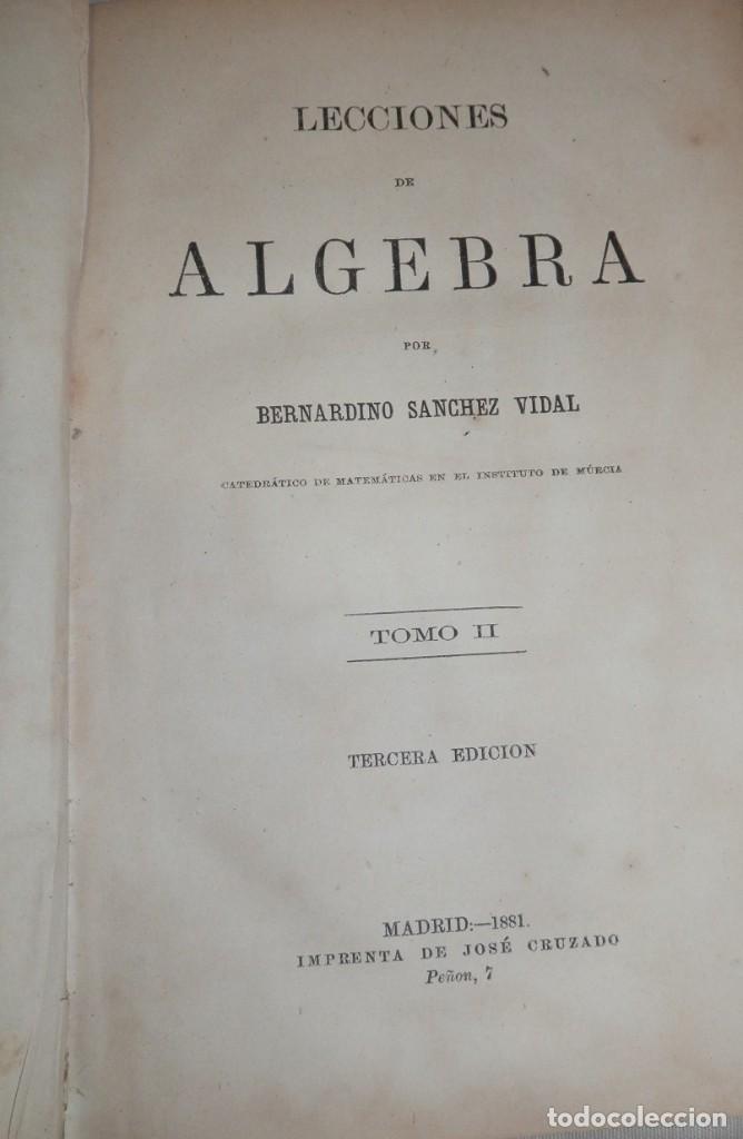 Libros antiguos: ANTIGUO LIBRO DE ALGEBRA - 1881 - Foto 2