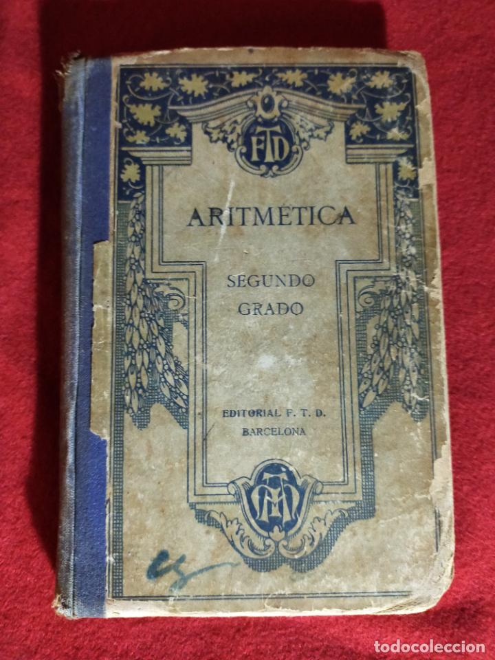 Libros antiguos: ARITM&Eacute;TICA SEGUNDO GRADO - Foto 1