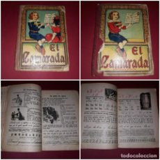 Libros antiguos: CAMARADA 1ª Y 2ª PARTE MÉTODO COMPLETO DE LECTURA JOSÉ DALMAU CARLES 1929. Lote 246741500