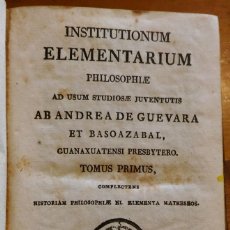 Libros antiguos: INSTITUTIONUM ELEMENTARIUM, ANDREA DE GUEVARA. MADRID, 1833. TOMOS 1 Y 3. Lote 247647765