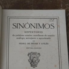Libros antiguos: SINÓNIMOS. REPERTORIO. PEDRO DE IRÍZAR Y AVILÉS. SEIX Y BARRAL 1942, ET579