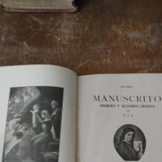 Libros antiguos: MANUSCRITO PRIMERO Y SEGUNDO GRADOS S.T.J. 1920 1A EDICIÓN, A 2299